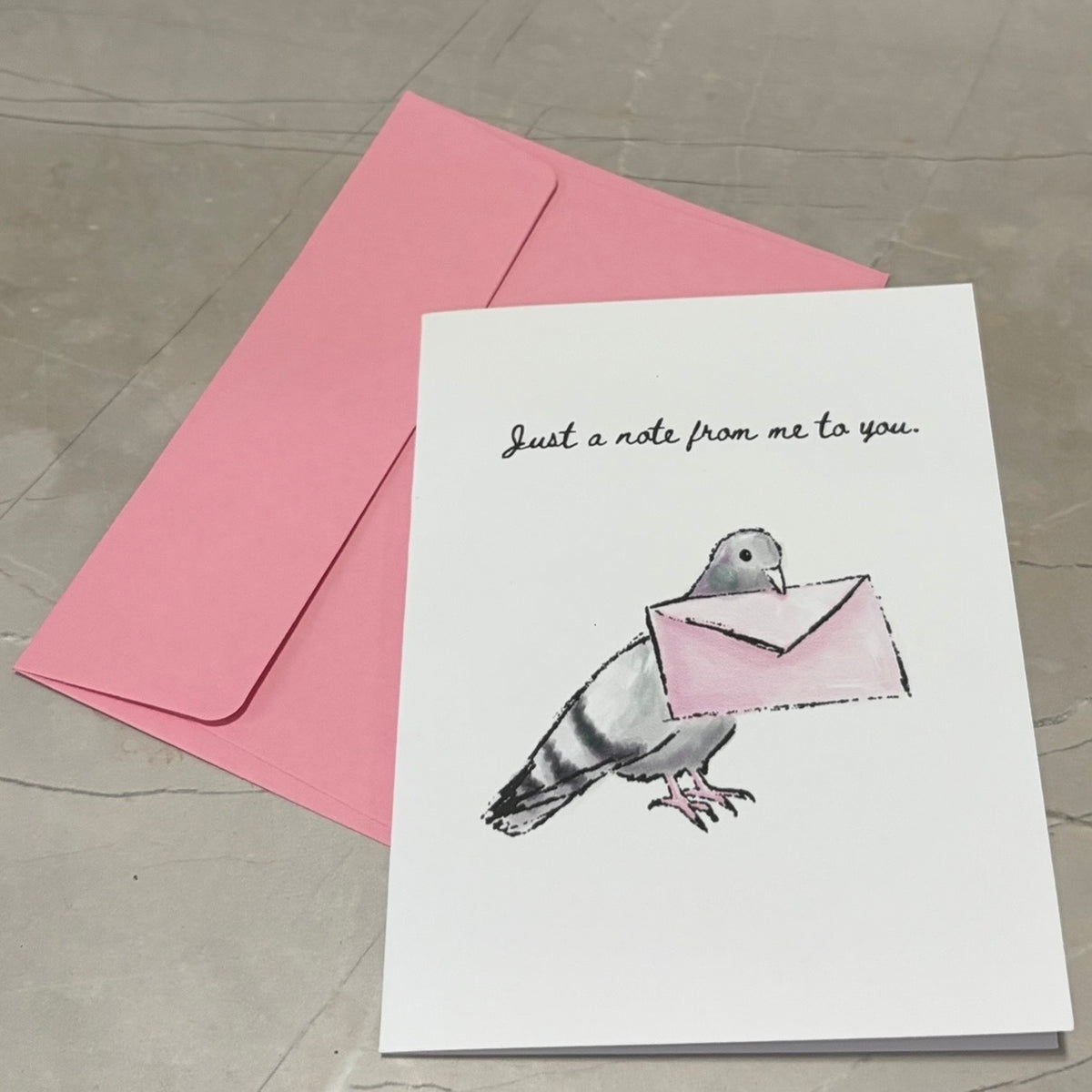 Just a Note From Me to You A Pigeon Greeting Card